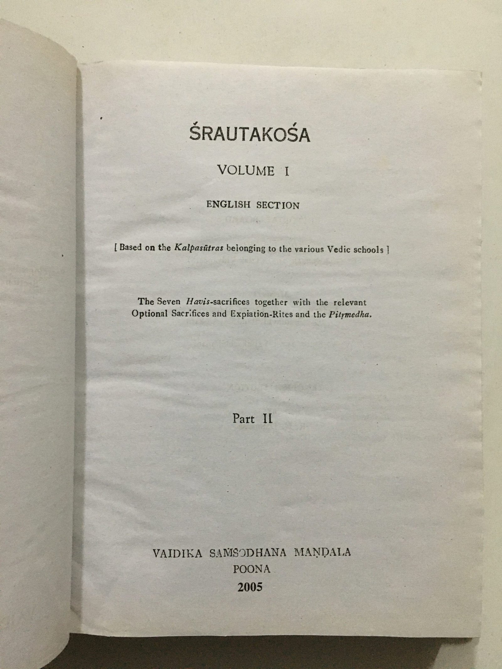 Srautakosa / English Section : Encyclopaedia Of Vedic Sacrificial Ritual. Volume 1 Part 2. English Section - Image 9
