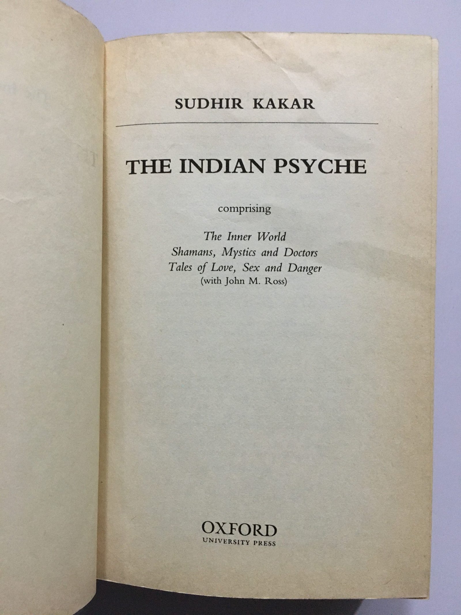 Kakar, Sudhir: The Indian Psyche Comprising The Inner World, Shamans Mystics And Doctors, Tales Of Love - Image 2