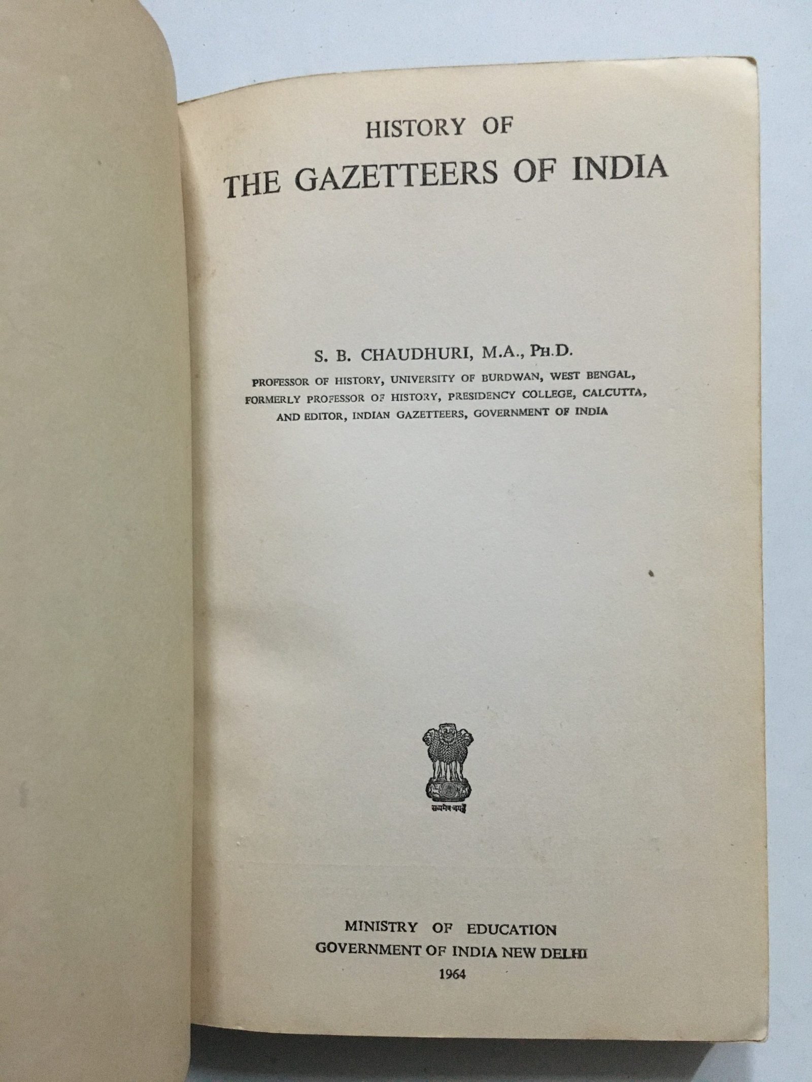 Chaudhuri, S. R: History Of The Gazetteers Of India. 1964 - Image 2